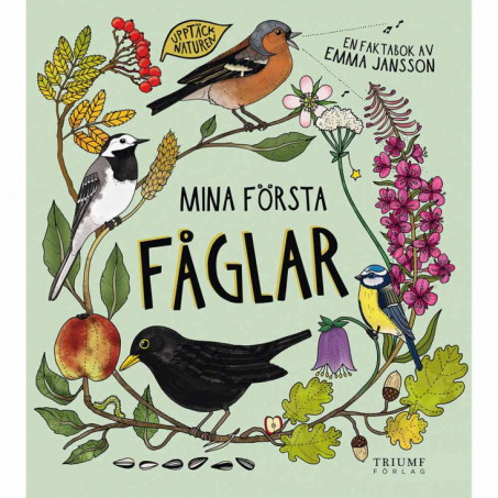 Triumf Frlag - Mina Frsta Fglar