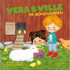 Triumf Förlag - Vera och Ville på Bondgården