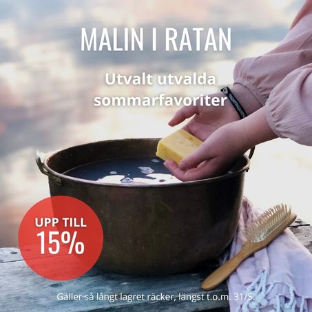 Utvalda tvålar från Malin i Ratan 15% rea