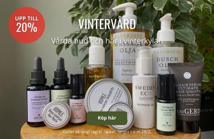 Vårda hud och hår i vinter med ekologiska och naturliga produkter